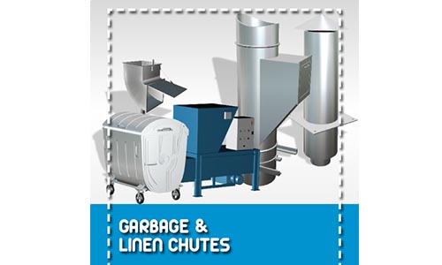 Garbage and Linen Chutes